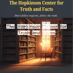 The Hopkinson Center for Truth and Facts